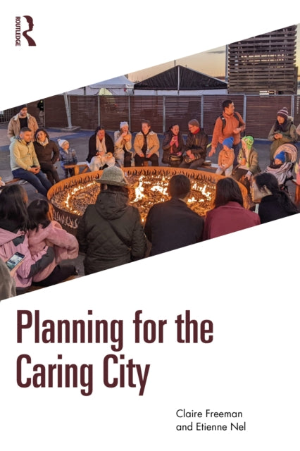 Planning For The Caring City