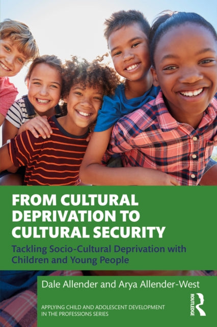 From Cultural Deprivation To Cultural Se By Allender, Dale