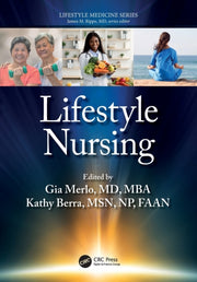 Lifestyle Nursing Principles & Practice