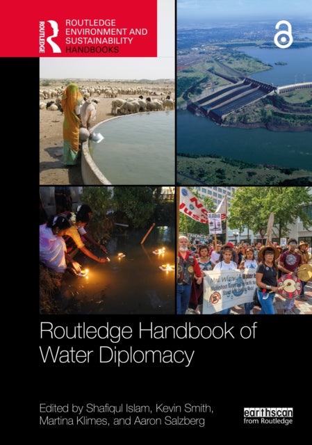 Routledge Handbook Of Water Diplomacy By Islam  Shafiqul