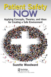 Patient Safety Now