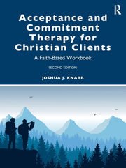 Acceptance & Commitment Therapy For Chri