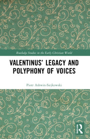 Valentinus  Legacy And Polyphony