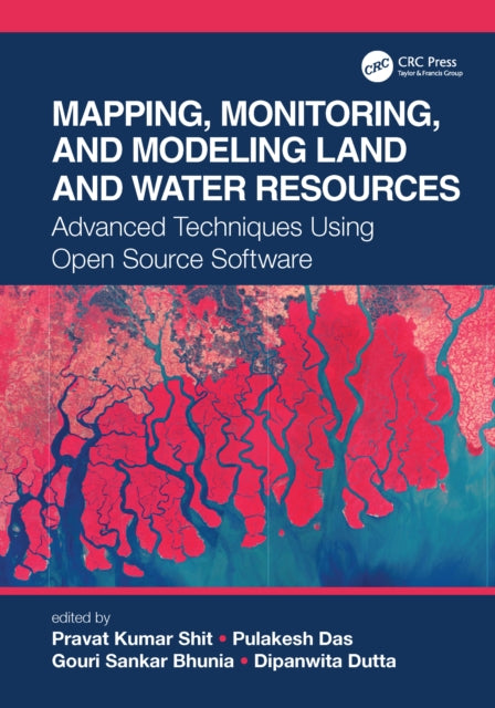 Mapping Monitoring And Modeling Land By Shit  Pravat Kumar