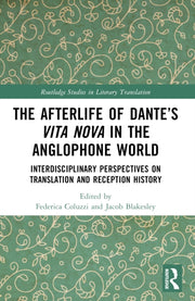 Afterlife Of Dante  S Vita Nova I By Coluzzi  Federica