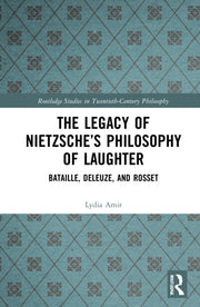 Legacy Of Nietzsches Philosophy Of Laugh By Amir, Lydia