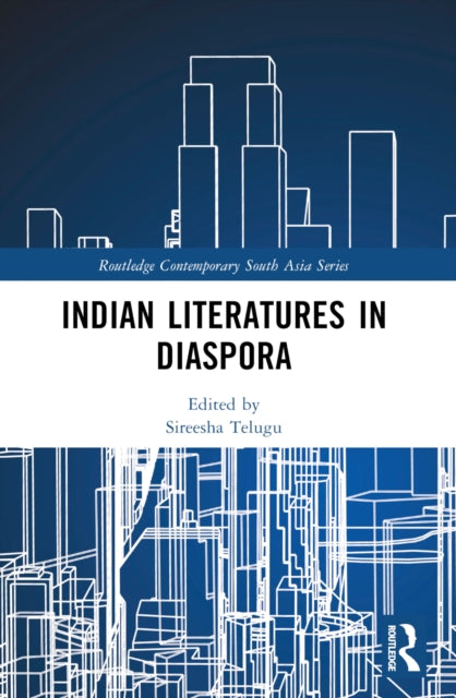 Indian Literatures In Diaspora