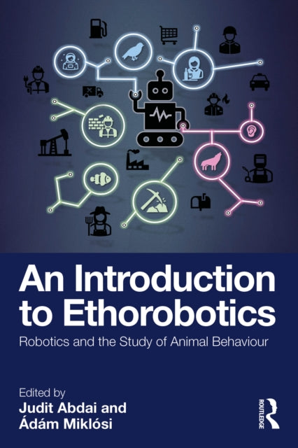 Introduction To Ethorobotics By Abdai  Judit