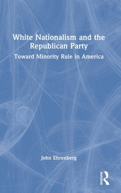 White Nationalism Republican Party