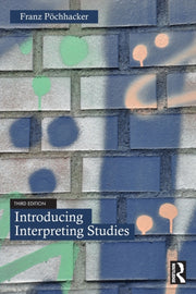 Introducing Interpreting Studies 3e