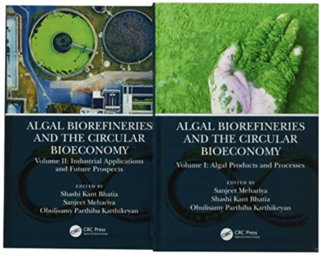 Algal Biorefineries And The Circula