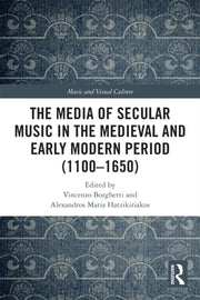 Media Of Secular Music In The Medieval By Borghetti  Vincenzo
