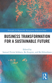 Business Transformation For A Sustainabl