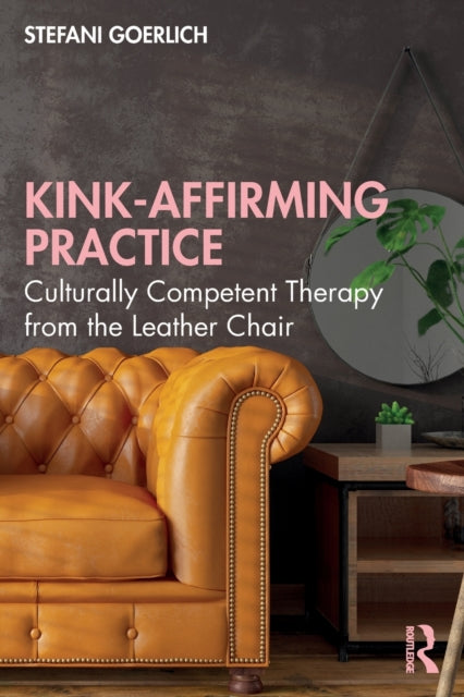 Kinkaffirming Practice