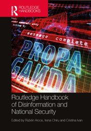 Routledge Handbook Of Disinformation & N