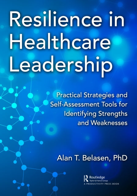 Resilience In Healthcare Leadership