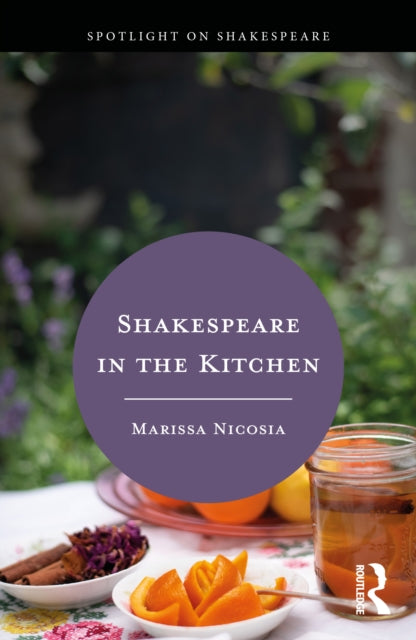 Shakespeare In The Kitchen