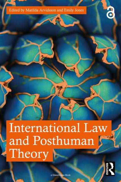 International Law & Posthuman Theory