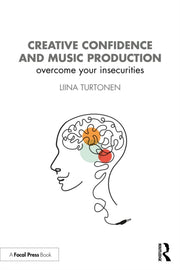 Creative Confidence And Music Productio