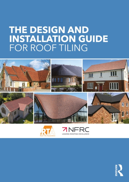 Design & Construction Of Pitched Roofing