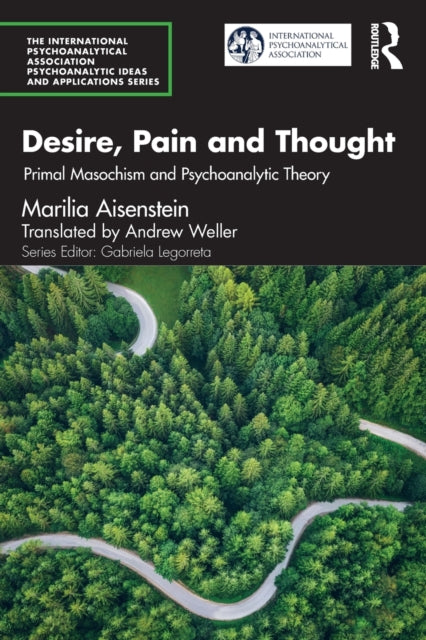 Desire Pain & Thought