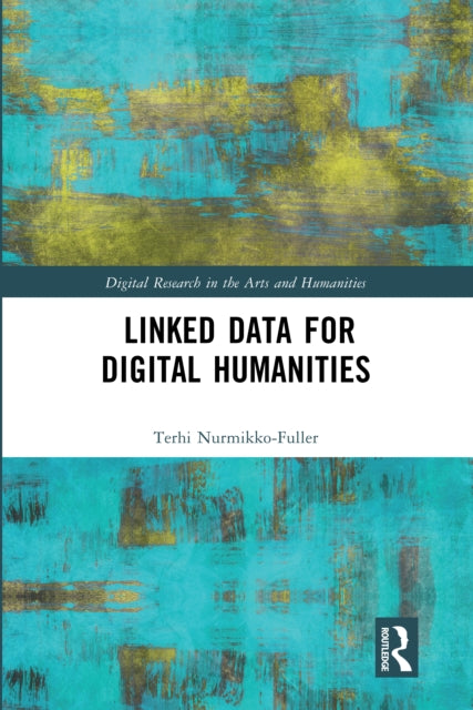 Linked Data For Digital Humanities