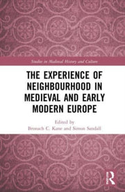 Experience Of Neighbourhood In Medieval