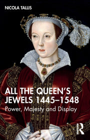 All The Queens Jewels 1445 1548