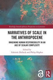 Narratives Of Scale In The Anthropocene