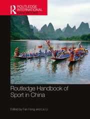 Routledge Handbook Of Sport In China By Hong  Fan