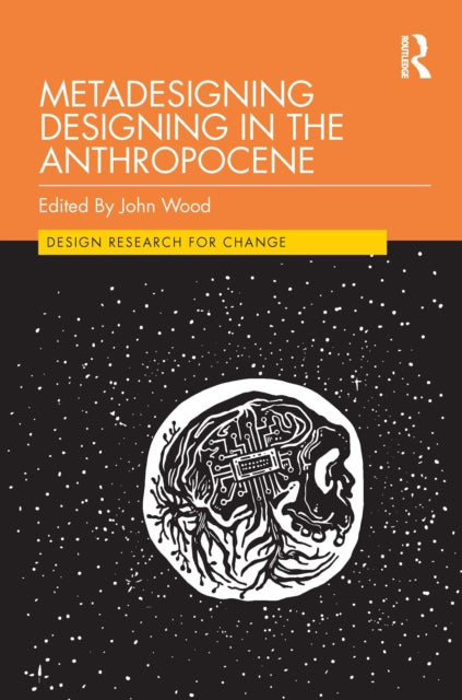 Metadesigning Designing In The Anthropo