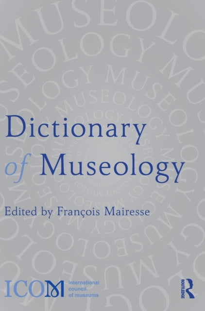 Icom Dictionary Of Museology