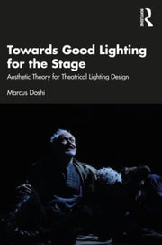 Towards Good Lighting For The Stage