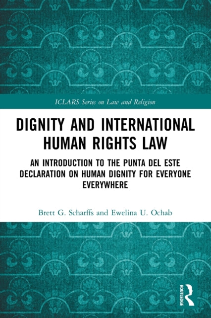 Dignity & International Human Rights Law