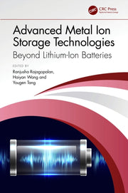 Advanced Metal Ion Storage Technologies By Rajagopalan  Ranjush