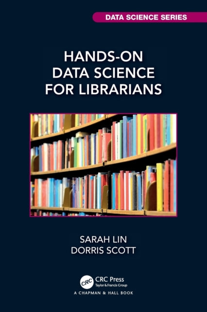 Handson Data Science For Librarians
