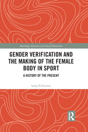 Gender Verification & The Making Of The