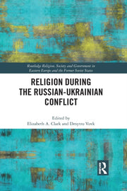 Religion During The Russian Ukrainian Co By Clark, Elizabeth