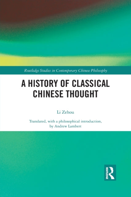 History Of Classical Chinese Thought