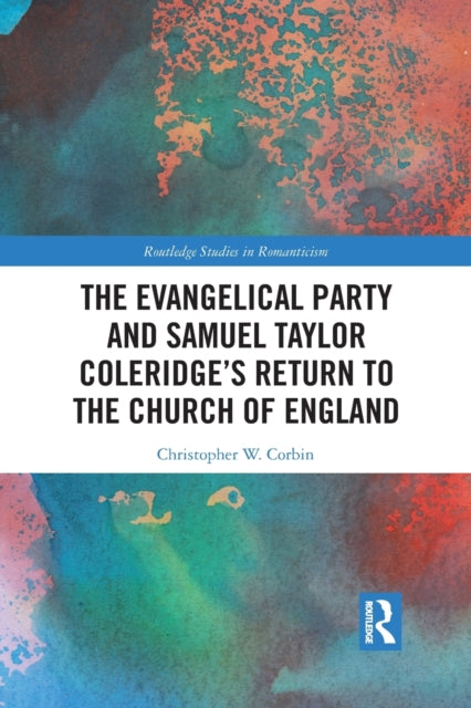 Evangelical Party & Samuel Taylor Coleri