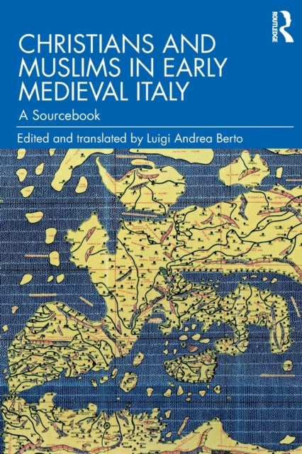 Christians & Muslims In Early Medieval I