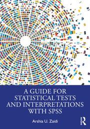 Guide For Statistical Tests And Interpr