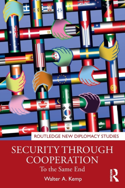 Security Through Cooperation Kemp