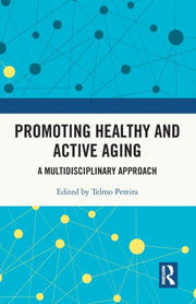 Promoting Healthy & Active Ageing