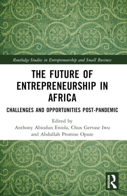 Future Of Entrepreneurship In Africa By Eniola  Anthony Abio
