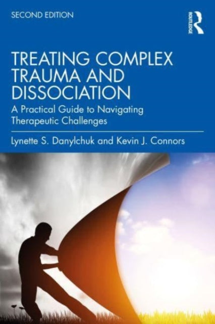 Treating Complex Trauma & Dissociation