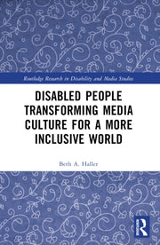 Disabled People Transforming Media Cult