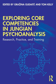 Exploring Core Competencies In Jungian P
