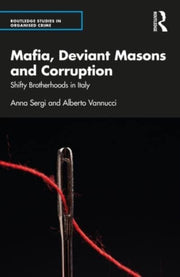 Mafia Deviant Masons & Corruption
