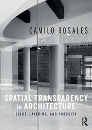 Spatial Transparency In Architecture